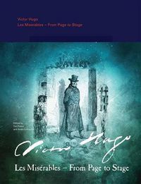Cover image for Victor Hugo: Les Misérables  From Page to Stage