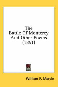 Cover image for The Battle of Monterey and Other Poems (1851)