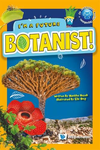 Cover image for I'm A Future Botanist!