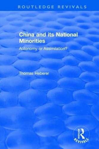 Cover image for China Andits National Minorities: Autonomy or Assimilation?