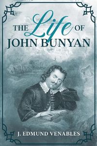 Cover image for The Life of John Bunyan