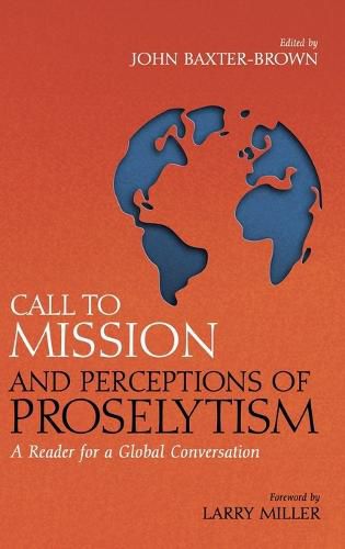 Cover image for Call to Mission and Perceptions of Proselytism: A Reader for a Global Conversation