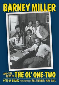 Cover image for Barney Miller and the Files of the Ol' One-Two