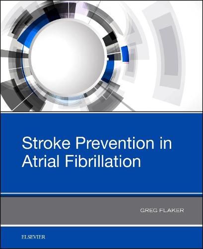 Cover image for Stroke Prevention in Atrial Fibrillation