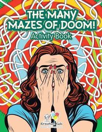 Cover image for The Many Mazes of Doom! Activity Book