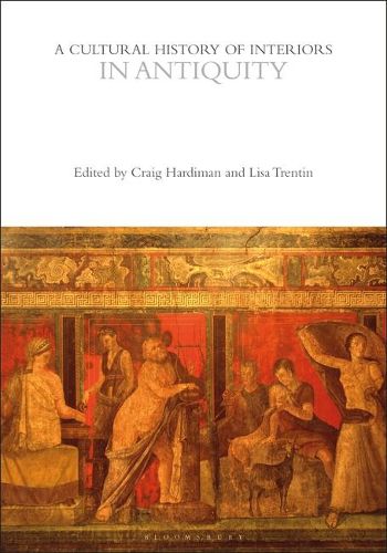 Cover image for Interiors in the Age of Antiquity