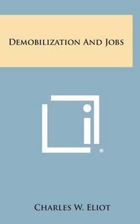 Cover image for Demobilization and Jobs