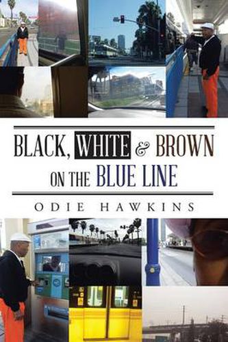 Cover image for Black, White & Brown on the Blue Line