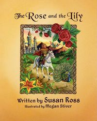 Cover image for The Rose and the Lily