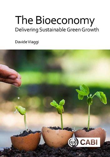 Cover image for The Bioeconomy: Delivering Sustainable Green Growth