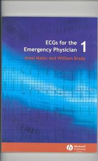 Cover image for ECGs for the Emergency Physician