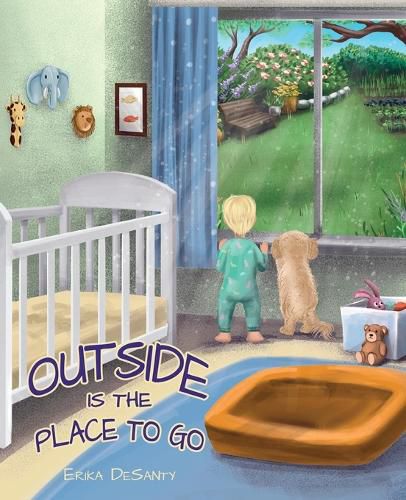 Cover image for Outside Is the Place to Go