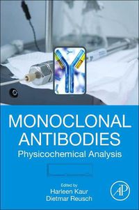 Cover image for Monoclonal Antibodies: Physicochemical Analysis