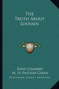 Cover image for The Truth about Louvain