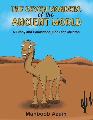 Cover image for The Seven Wonders of the Ancient World: A Funny and Educational Book for Children