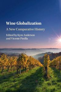 Cover image for Wine Globalization: A New Comparative History