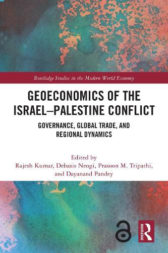 Cover image for Geoeconomics of the Israel-Palestine Conflict