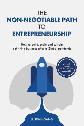 Cover image for The Non-Negotiable Path to Entrepreneurship