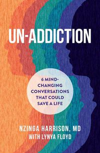 Cover image for Un-Addiction