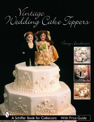 Cover image for Vintage Wedding Cake Toppers