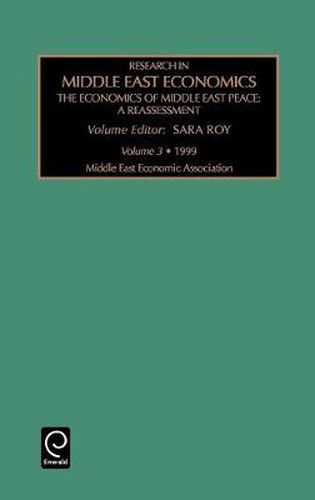 Cover image for Economics of Middle East Peace: A Reassessment