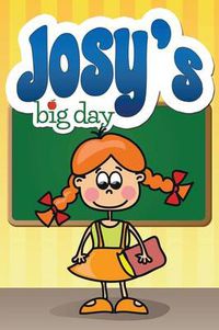 Cover image for Josy's Big Day