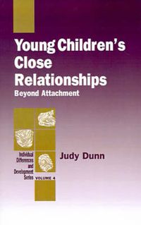 Cover image for Young Children's Close Relationships: Beyond Attachment