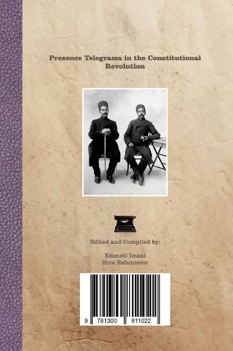 Cover image for تلگرافات حضوری در انقلاب مشروطیت - Presence Telegrams in the Constitutional Revolution