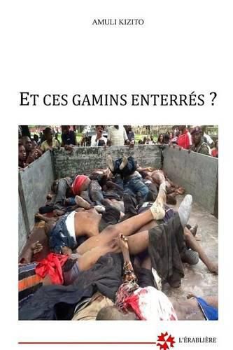 Cover image for Et ces gamins enterres ?