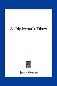 Cover image for A Diplomat's Diary