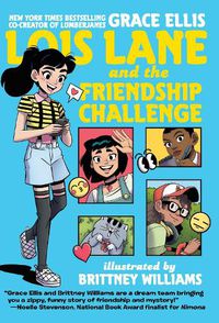 Cover image for Lois Lane and the Friendship Challenge