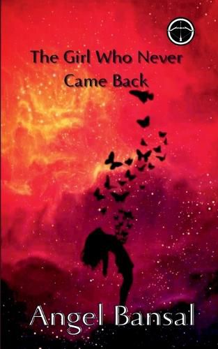 Cover image for The Girl Who Never Came Back