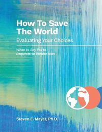 Cover image for How To Save The World