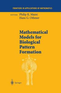 Cover image for Mathematical Models for Biological Pattern Formation