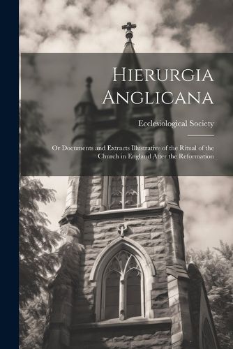 Cover image for Hierurgia Anglicana