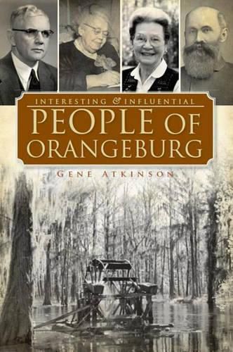 Cover image for Interesting & Influential People of Orangeburg