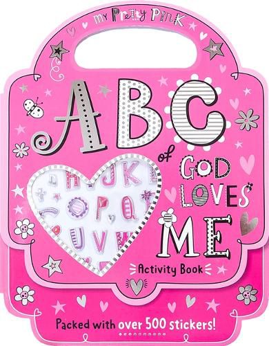 Cover image for My Pretty Pink ABC of God Loves Me Activity Book