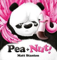 Cover image for Pea and Nut! (Pea and Nut, #1)