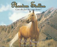 Cover image for Phantom Stallion: Wild Honeyvolume 22