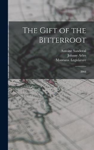 Cover image for The Gift of the Bitterroot