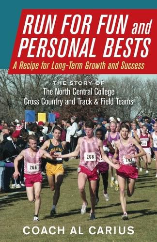 Cover image for Run for Fun and Personal Bests: A Recipe for Long-Term Growth and Success