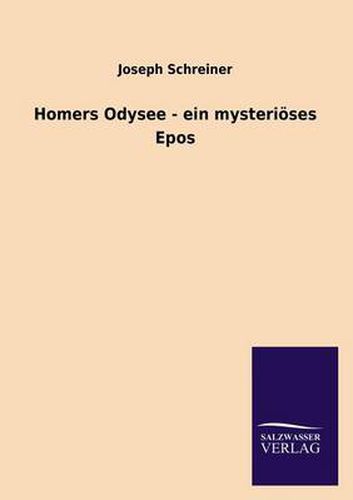 Cover image for Homers Odysee - ein mysterioeses Epos