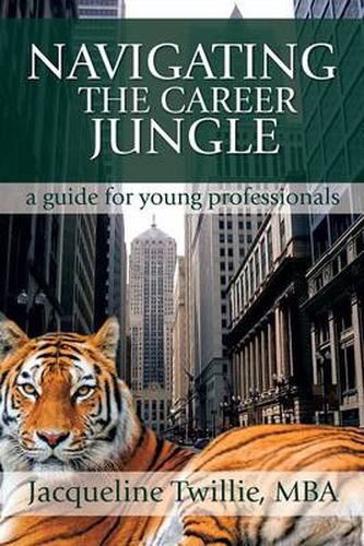 Cover image for Navigating the Career Jungle: A Guide for Young Professionals