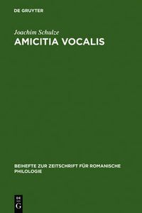 Cover image for Amicitia vocalis: Sechs Kapitel zur fruhen italienischen Lyrik mit Seitenblicken auf die Malerei