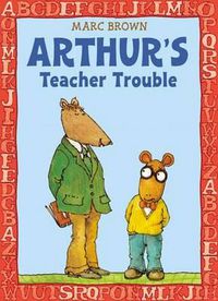 Cover image for Arthur's Teacher Trouble