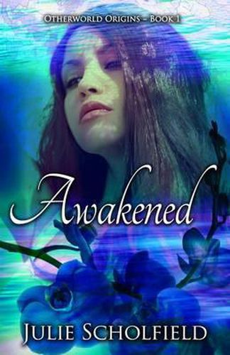 Cover image for Awakened: Otherworld Origins Book 1