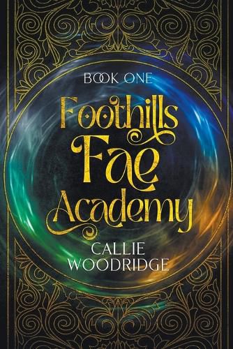 Cover image for Foothills Fae Academy