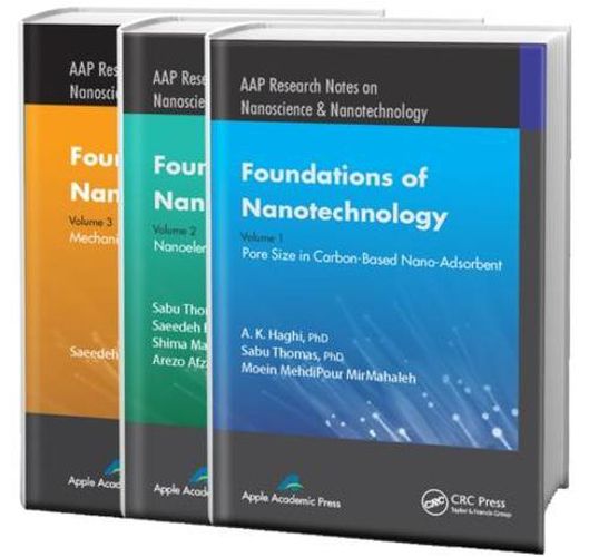 Cover image for Foundations of Nanotechnology - Three Volume Set