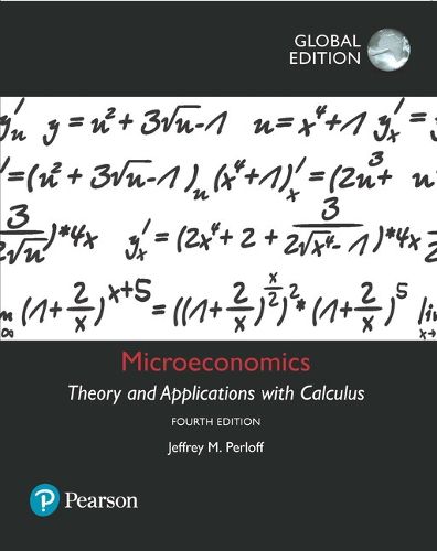 Cover image for Microeconomics: Theory and Applications with Calculus, Global Edition