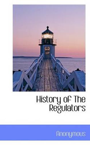 Cover image for History of the Regulators